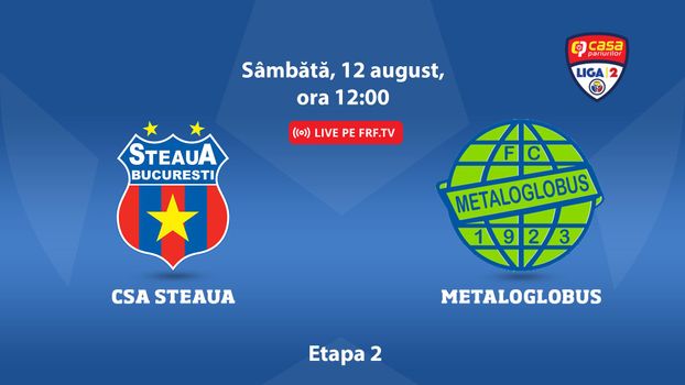 LIGA 2 CASA PARIURILOR, CSA Steaua și Ceahlăul Piatra Neamț se întâlnesc  astăzi, 26 octombrie, în deschiderea etapei a 11-a, live pe Digi Sport 1 și  Prima Sport 2!